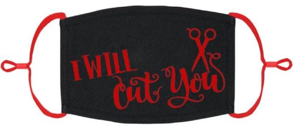 I Will Cut You Hairdresser Mask